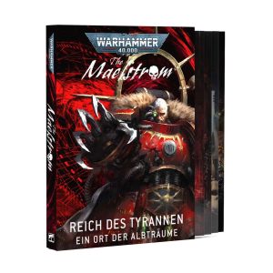 The Maelstrom: Lair of the Tyrant (Deutsch)